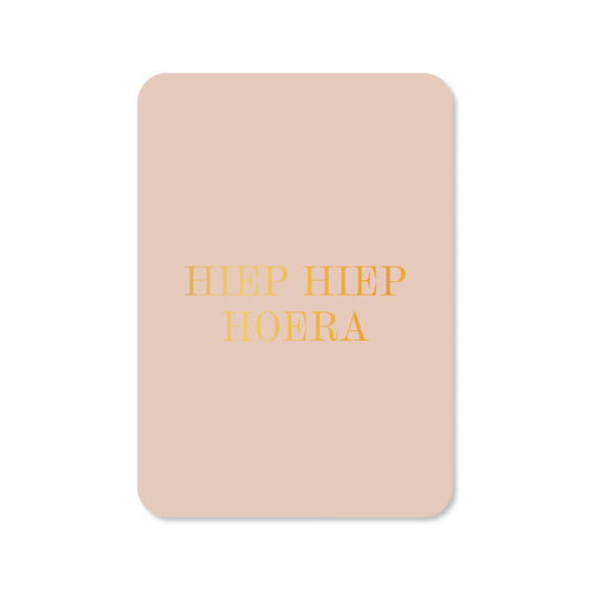 KAART HIEP HIEP HOERA | GOUDFOLIE
